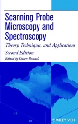 Scanning Probe Microscopy and Spectroscopy - Bonnell, Dawn