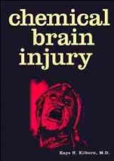 Chemical Brain Injury - Kilburn, K.