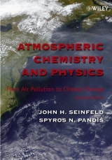 Atmospheric Chemistry and Physics - Seinfeld, John H.; Pandis, Spyros N.