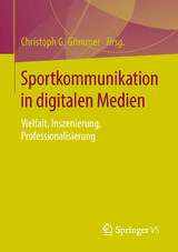 Sportkommunikation in digitalen Medien - 