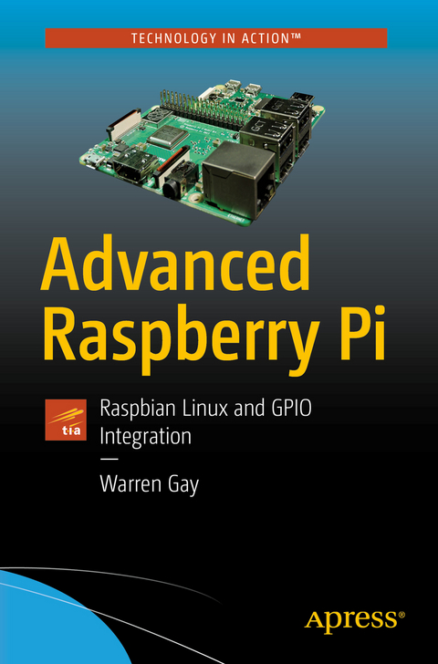 Advanced Raspberry Pi -  Warren Gay