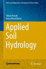 Applied Soil Hydrology -  Viliam Novák,  Hana Hlavá?iková