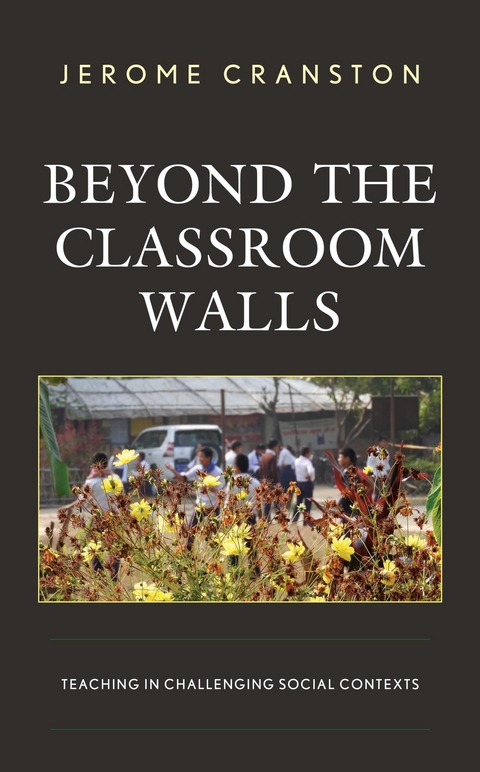 Beyond the Classroom Walls -  Jerome Cranston