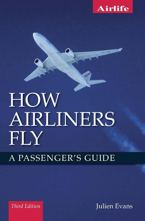How Airliners Fly -  Julien Evans