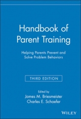 Handbook of Parent Training - Briesmeister, James M.; Schaefer, Charles E.