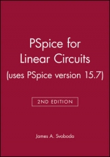 PSpice for Linear Circuits (uses PSpice version 15.7) - Svoboda, James A.