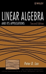 Linear Algebra and Its Applications - Lax, Peter D.