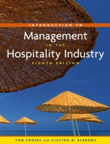 Introduction to Management in the Hospitality Industry - Powers, Tom; Powers, Jo Marie; Barrows, Clayton W.; National Restaurant Association Educational Foundation