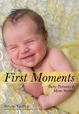 First Moments - Brooke Vanhoy