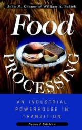 Food Processing - Connor, John M.; Schiek, William A.