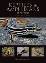 Reptiles and Amphibians of Australia -  Harold G. Cogger
