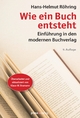 Wie ein Buch entsteht - Hans-Helmut Röhring
