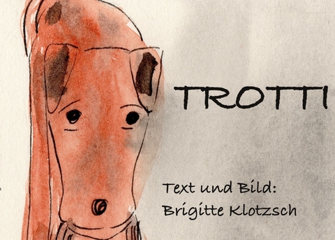 Trotti -  Brigitte Klotzsch