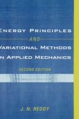 Energy Principles and Variational Methods in Applied Mechanics - Reddy, J. N.