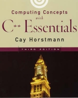 Computing Concepts with C++ Essentials - Horstmann, Cay S.