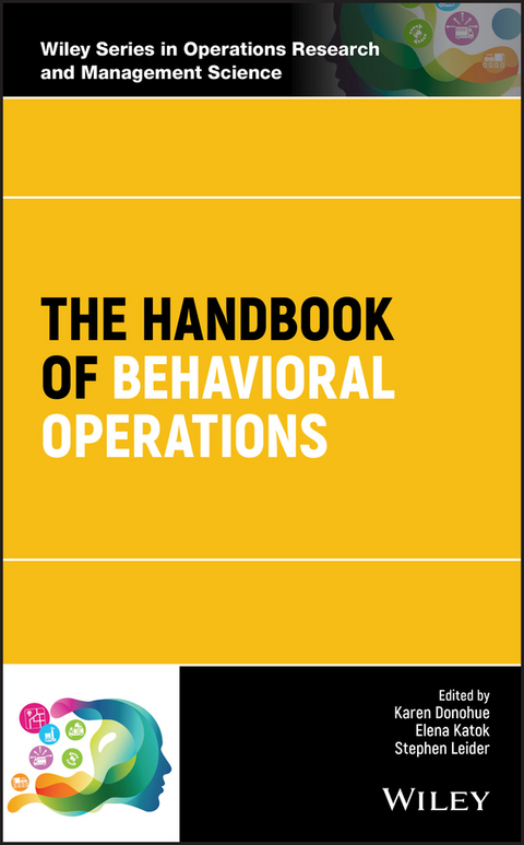 Handbook of Behavioral Operations - 