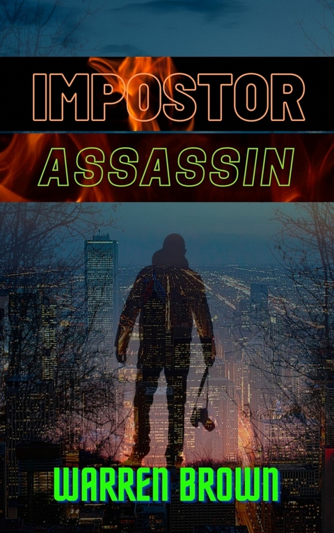 Impostor Assassin - Warren Brown