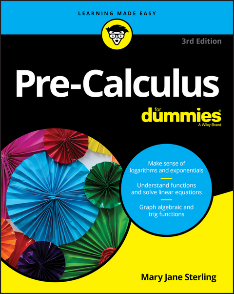 Pre-Calculus For Dummies -  Mary Jane Sterling