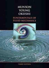 Fundamentals of Fluid Mechanics - Munson, Bruce R.; Young, Donald; Okiishi, Theodore