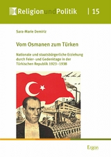 Vom Osmanen zum Türken -  Sara-Marie Demiriz