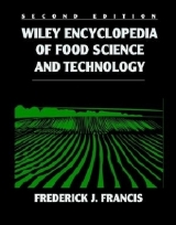 Wiley Encyclopedia of Food Science and Technology, 4 Volume Set - Francis, Frederick J.