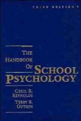 Handbook of School Psychology - Reynolds, Cecil R.; Gutkin, Terry B.