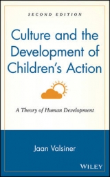 Culture and the Development of Children's Action - Valsiner, Jaan