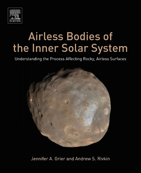 Airless Bodies of the Inner Solar System -  Jennifer Grier,  Andrew S. Rivkin