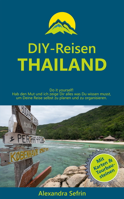 DIY-Reisen - Thailand - Alexandra Sefrin