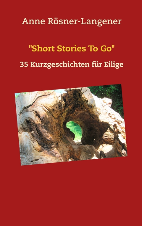 "Short Stories To Go" - Anne Rösner-Langener