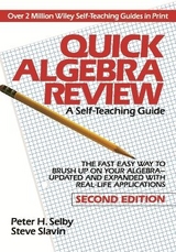 Quick Algebra Review - Selby, Peter H.; Slavin, Steve