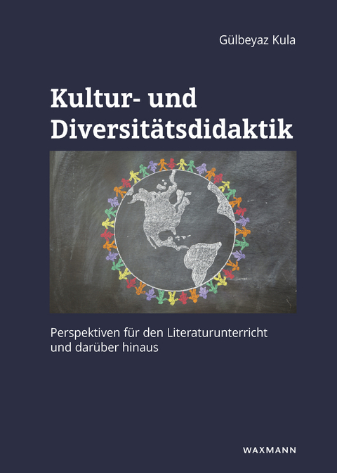 Kultur- und Diversitätsdidaktik -  Gülbeyaz Kula