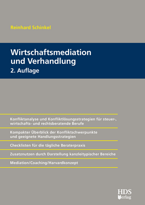 Wirtschaftsmediation und Verhandlung -  Reinhard Schinkel