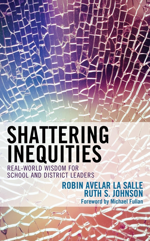 Shattering Inequities -  Ruth S. Johnson,  Robin Avelar La Salle