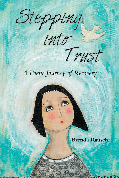 Stepping into Trust -  Brenda Rausch