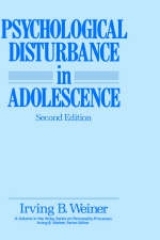 Psychological Disturbance in Adolescence - Weiner, Irving B.