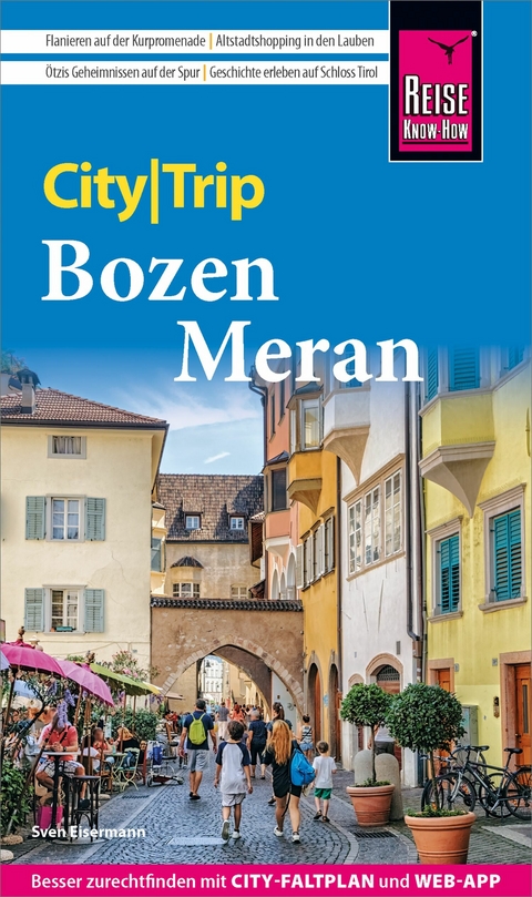 Reise Know-How CityTrip Bozen und Meran -  Sven Eisermann