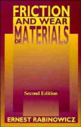 Friction and Wear of Materials 2e - Rabinowicz, E
