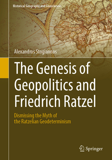 The Genesis of Geopolitics and Friedrich Ratzel - Alexandros Stogiannos