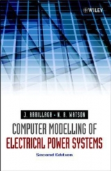 Computer Modelling of Electrical Power Systems - Arrillaga, Jos; Watson, Neville R.