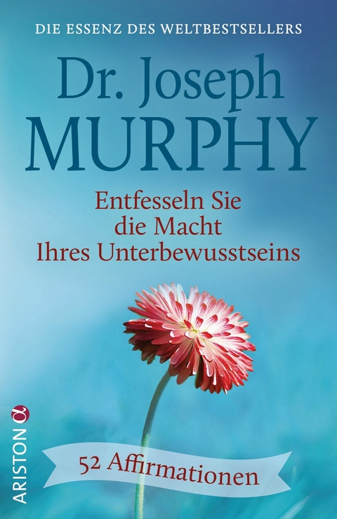 Entfesseln Sie die Macht Ihres Unterbewusstseins -  Joseph Murphy