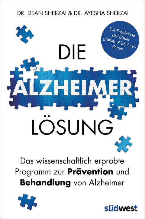 Die Alzheimer-Lösung -  Ayesha Sherzai,  Dean Sherzai
