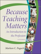 Because Teaching Matters - Pugach, Marleen C.