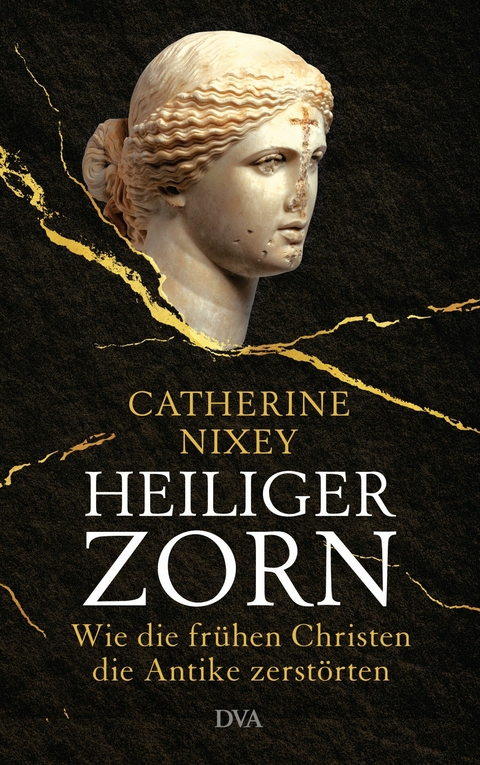 Heiliger Zorn -  Catherine Nixey