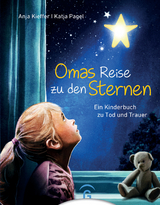 Omas Reise zu den Sternen -  Anja Kieffer