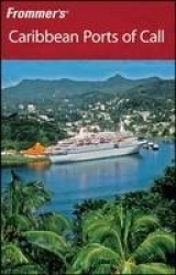 Frommer's Caribbean Ports of Call - Colon, Christina Paulette