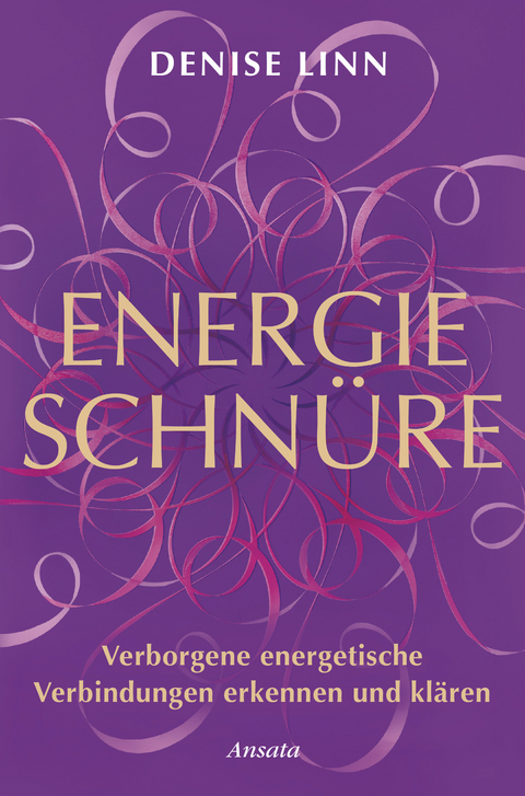 Energieschnüre - Denise Linn