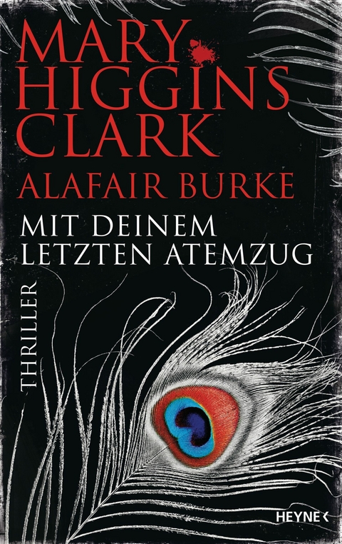 Mit deinem letzten Atemzug - Mary Higgins Clark, Alafair Burke