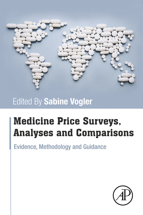 Medicine Price Surveys, Analyses and Comparisons - 