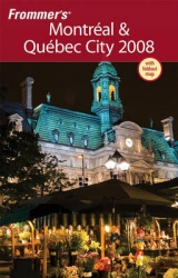 Frommer's Montreal and Quebec City - Brokaw, Leslie
